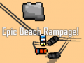 Spēle Epic Beach Rampage!
