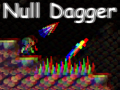 Spēle Null Dagger