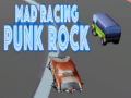 Spēle Mad Racing Punk Rock 