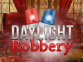 Spēle Daylight Robbery