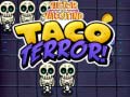 Spēle Victor and valentino taco terror