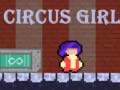 Spēle Circus Girl