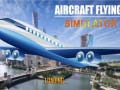 Spēle Aircraft Flying Simulator