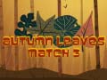Spēle Autumn Leaves Match 3