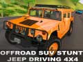 Spēle Offraod Suv Stunt Jeep Driving 4x4