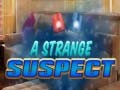 Spēle A Strange Suspect
