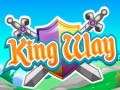 Spēle King Way
