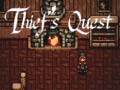 Spēle Thief’s Quest