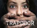 Spēle Trapdoor