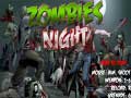 Spēle Zombies Night