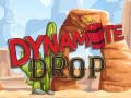 Spēle Dynamite Drop