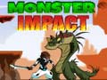 Spēle Monsters Impact