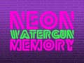 Spēle Neon Watergun Memory
