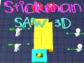 Spēle Stickman Saw 3D