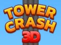 Spēle Tower Crash 3D