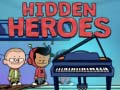 Spēle Hidden Heroes