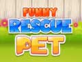 Spēle Funny Rescue Pet