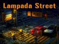 Spēle Lampada Street