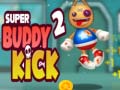 Spēle Super Buddy Kick 2