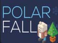 Spēle Polar Fall