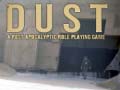Spēle DUST A Post Apocalyptic Role Playing Game