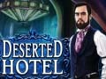 Spēle Deserted Hotel