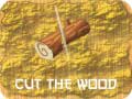Spēle Cut The Wood