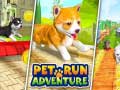 Spēle Pet Run Adventure
