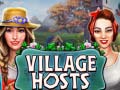 Spēle Village Hosts