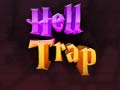 Spēle Hell Trap