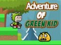 Spēle Adventure Of Green Kid
