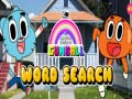 Spēle The Amazing World Gumball Word Search