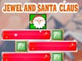 Spēle Jewel And Santa Claus
