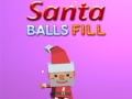 Spēle Santa Balls Fill