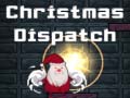 Spēle Christmas Dispatch