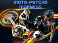 Spēle Moto-Psycho Madness