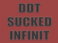 Spēle DDT Sucked Infinit