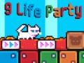 Spēle 9 Life Party