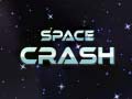 Spēle Space Crash