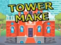 Spēle Tower Make
