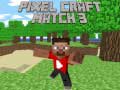 Spēle Pixel Craft Match 3