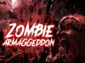 Spēle Zombie Armaggeddon