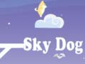 Spēle Sky Dog
