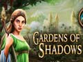 Spēle Gardens of Shadows