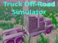 Spēle Truck Off-Road Simulator