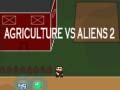 Spēle Agriculture vs Aliens 2