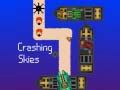 Spēle Crashing Skies