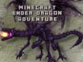 Spēle Minecraft Ender Dragon Adventure