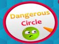 Spēle Dangerous Circles