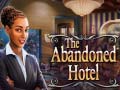Spēle The Abandoned Hotel